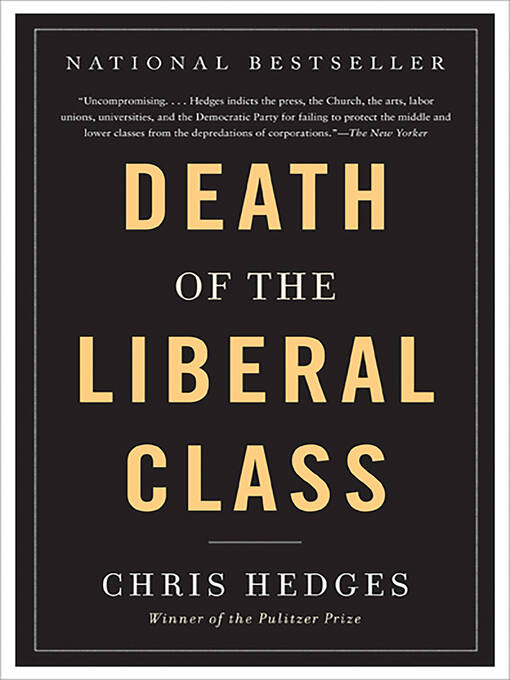 Cover image for Death of the Liberal Class